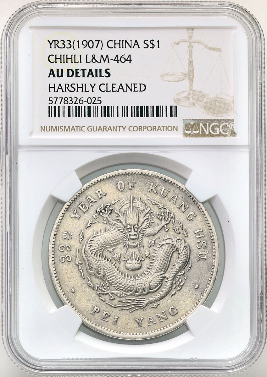 Chiny, Chihli. 1 Dolar Yr. 33 (1907) NGC AU - RZADKI